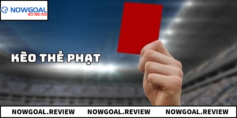 Bí quyết giúp theo dõi kèo thẻ phạt hiệu quả